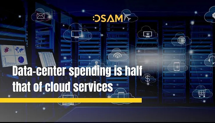 Ước tính chi tiêu cho trung tâm dữ liệu bằng một nửa ngân sách cho các dịch vụ đám mây