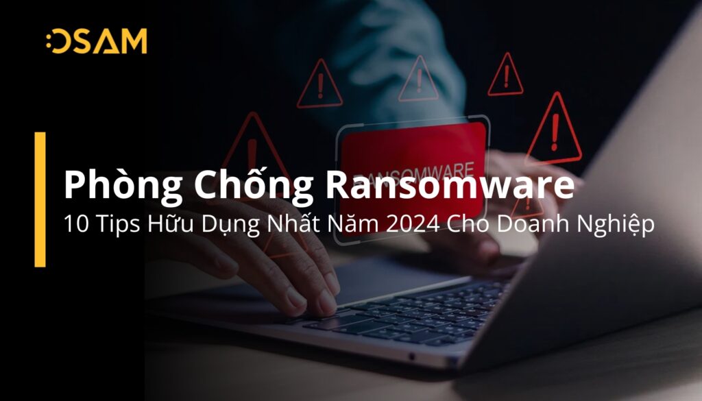 Phòng Chống Ransomware