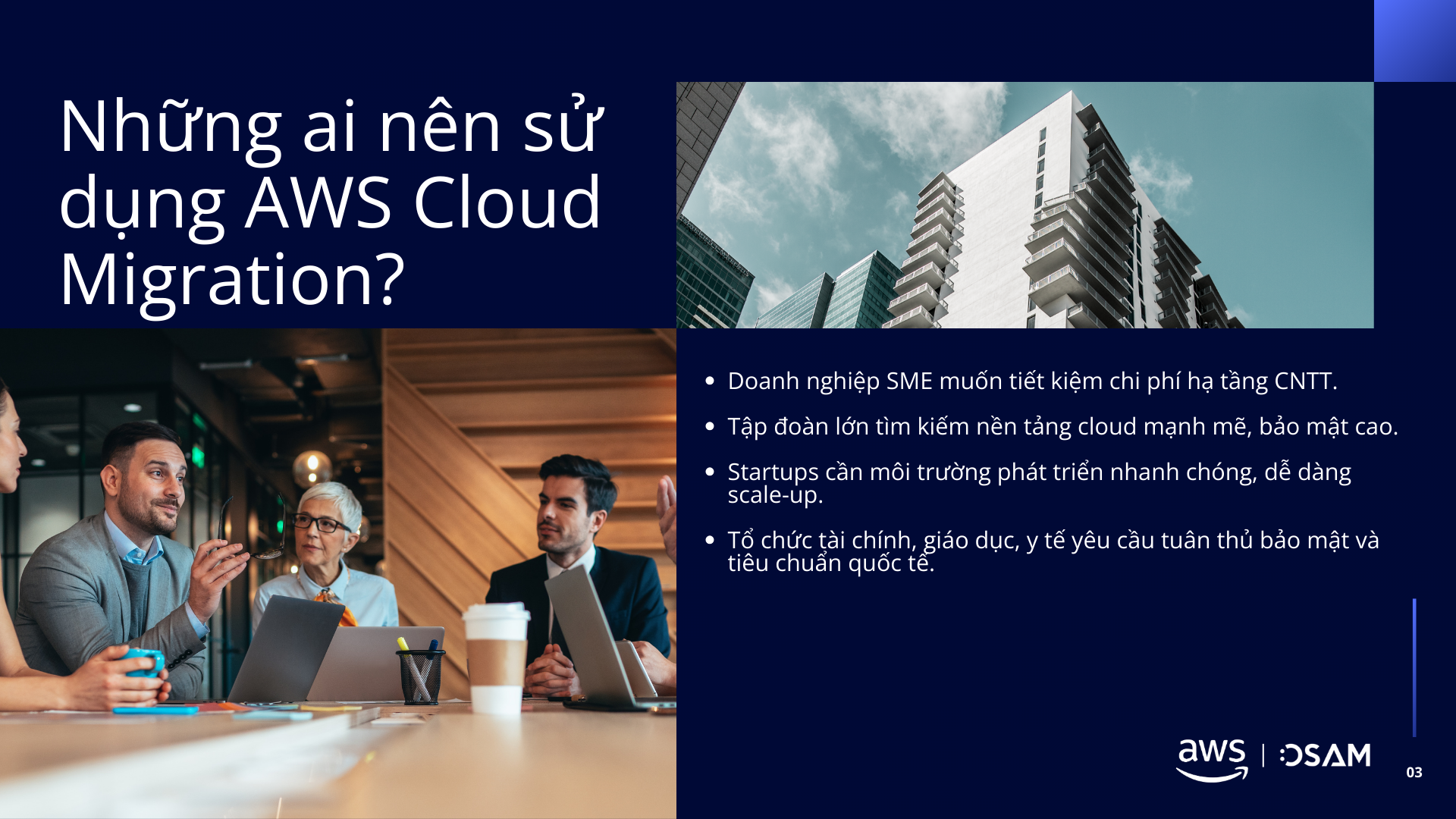 Những ai nên sử dụng AWS Cloud Migration?