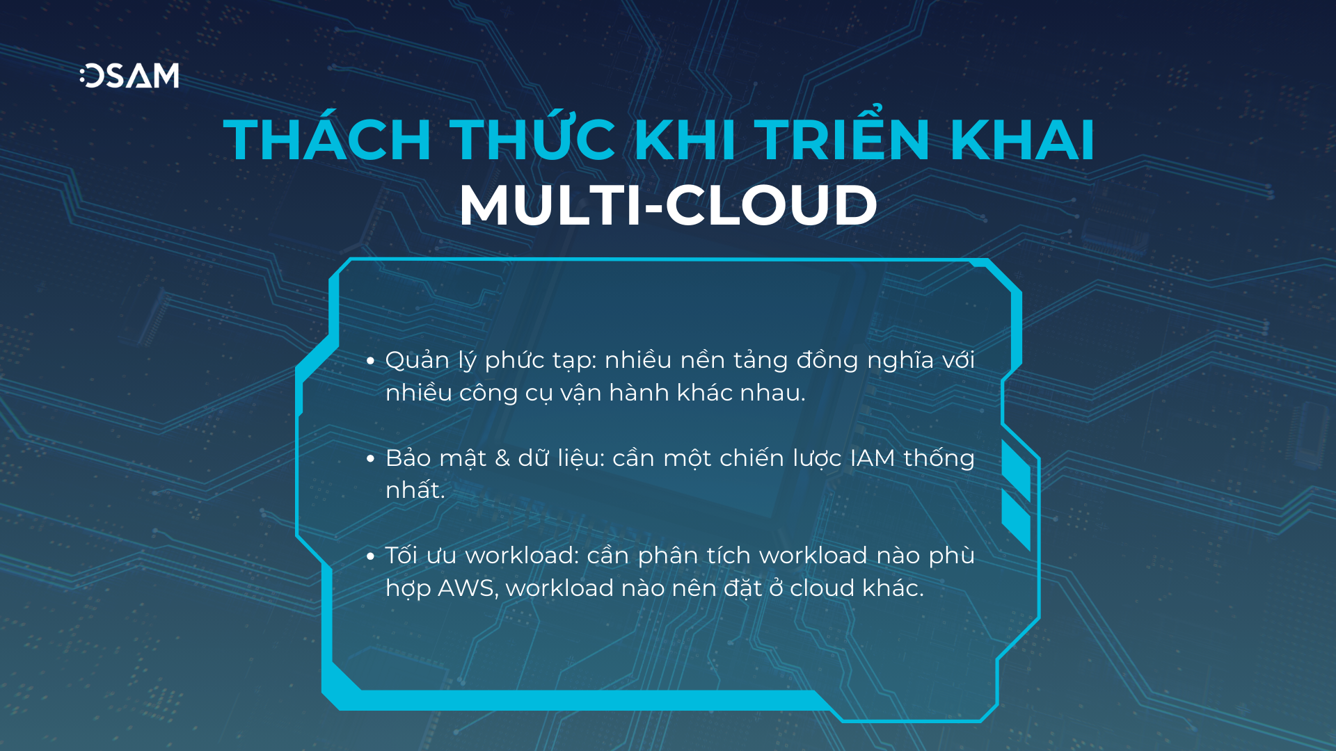 Thách thức khi triển khai Multi-Cloud 